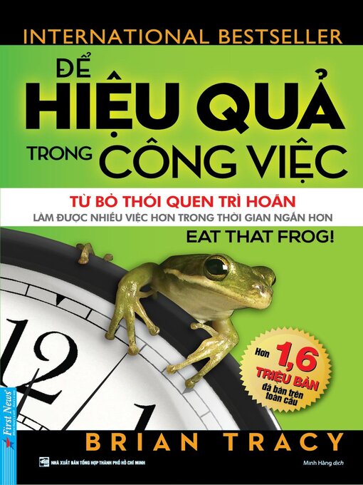 Title details for Để Hiệu Quả Trong Công Việc by Brian Tracy - Available